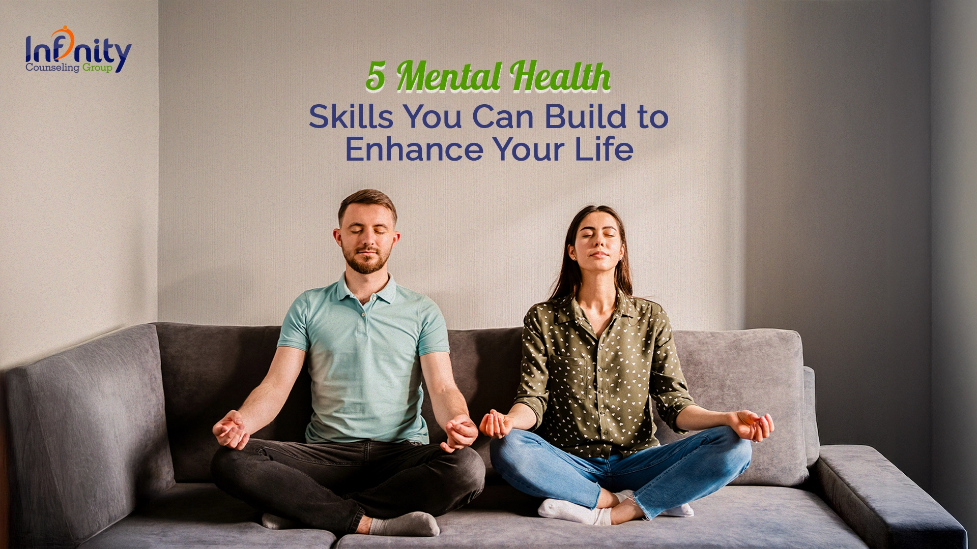 5 Mental Health Skills You Can Build to Enhance Your Life